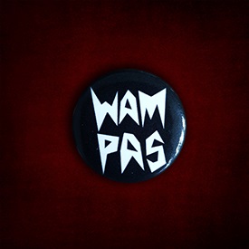 Badge "WAMPAS"